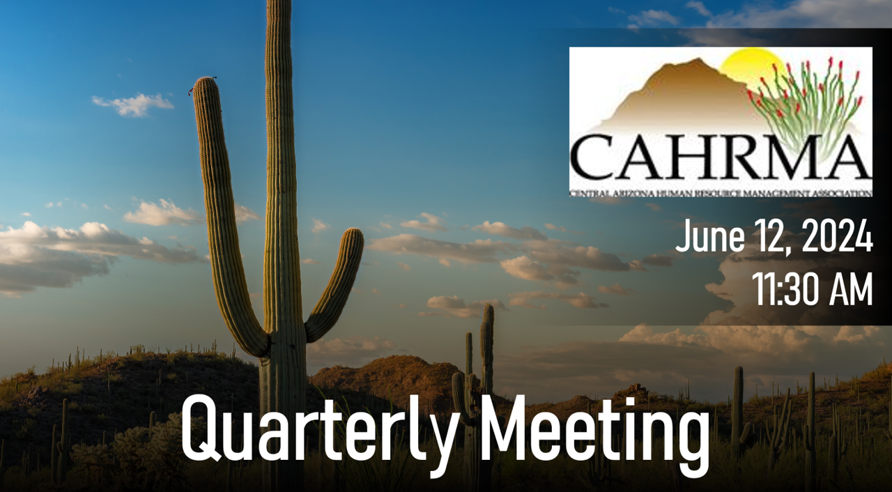 CAHRMA Quarterly Meeting